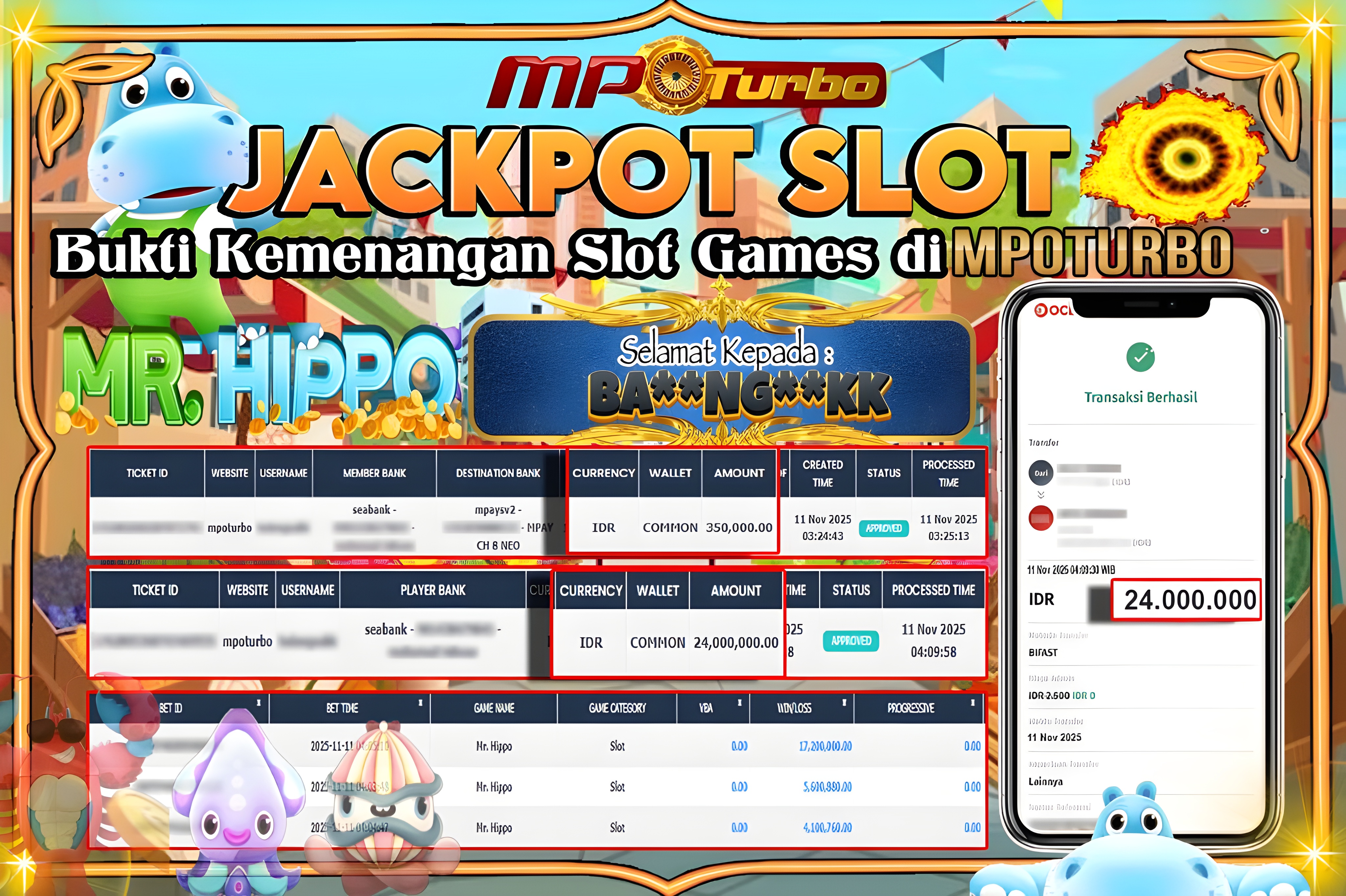 MPOTURBO JACKPOT MR. HIPPO - NEXTSPIN Rp 24,000,000.00,- LUNAS